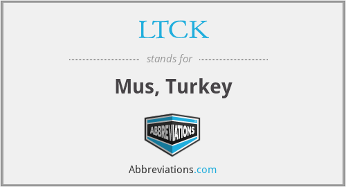 LTCK - Mus, Turkey