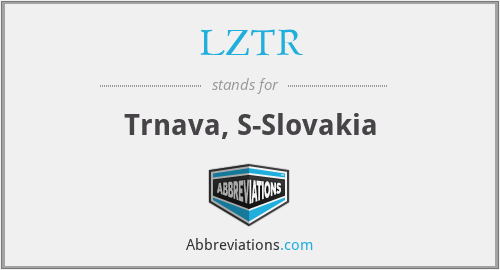 LZTR - Trnava, S-Slovakia