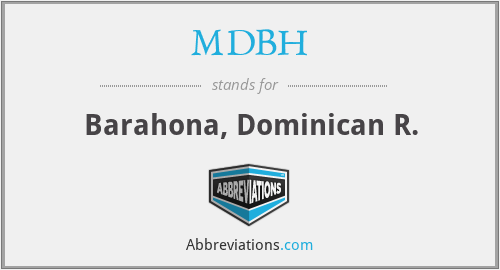 MDBH - Barahona, Dominican R.