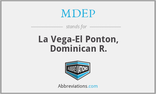 MDEP - La Vega-El Ponton, Dominican R.