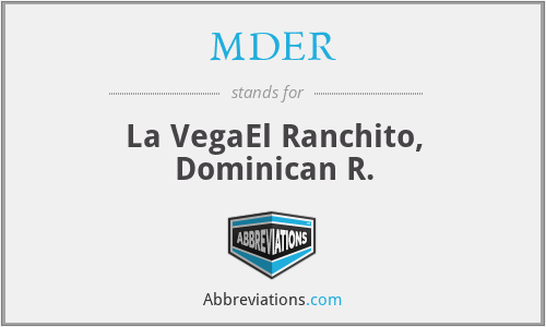 MDER - La VegaEl Ranchito, Dominican R.