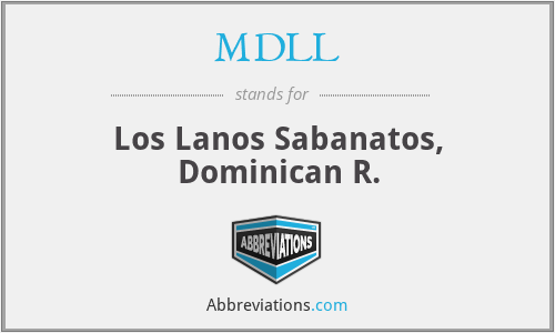 MDLL - Los Lanos Sabanatos, Dominican R.