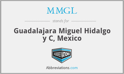 MMGL - Guadalajara Miguel Hidalgo y C, Mexico