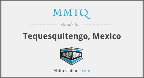 MMTQ - Tequesquitengo, Mexico