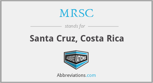 MRSC - Santa Cruz, Costa Rica