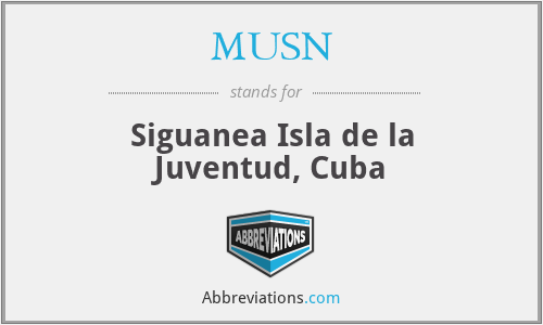 MUSN - Siguanea Isla de la Juventud, Cuba