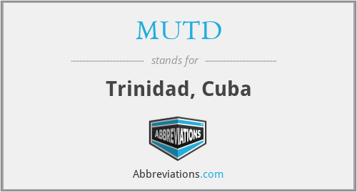 MUTD - Trinidad, Cuba