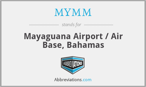 MYMM - Mayaguana Airport / Air Base, Bahamas