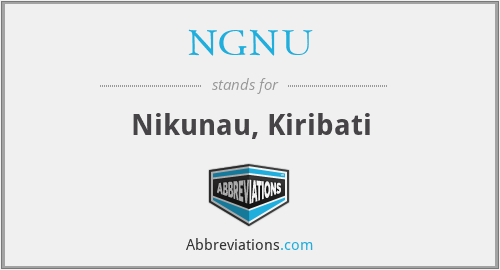 NGNU - Nikunau, Kiribati