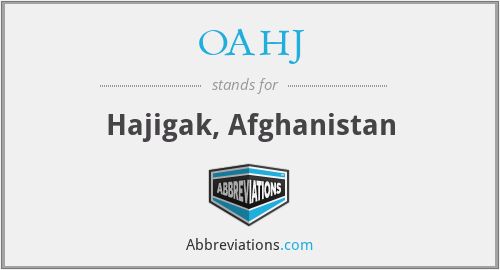 OAHJ - Hajigak, Afghanistan