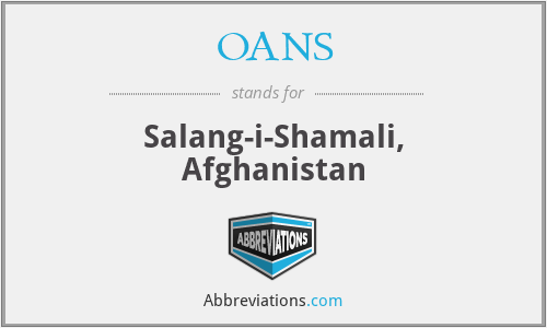 OANS - Salang-i-Shamali, Afghanistan