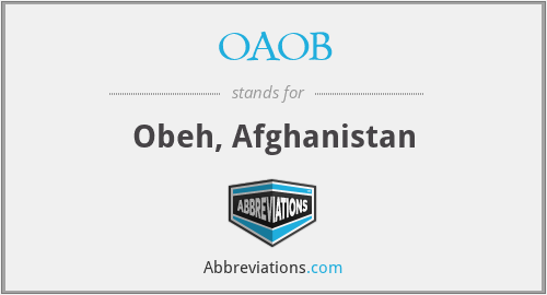OAOB - Obeh, Afghanistan