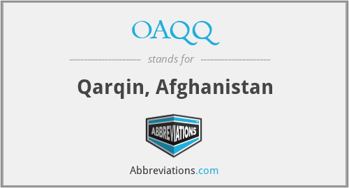 OAQQ - Qarqin, Afghanistan