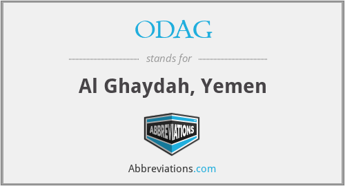 ODAG - Al Ghaydah, Yemen