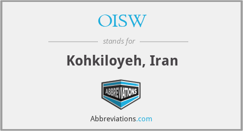 OISW - Kohkiloyeh, Iran