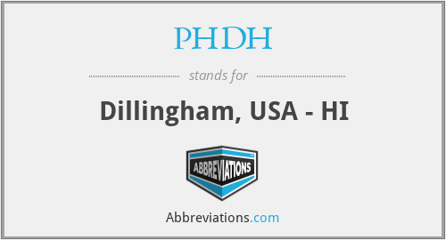 PHDH - Dillingham, USA - HI