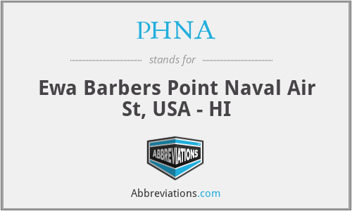 PHNA - Ewa Barbers Point Naval Air St, USA - HI