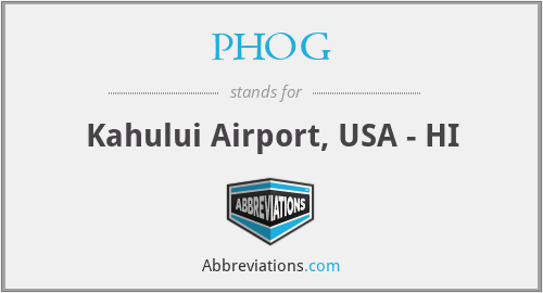 PHOG - Kahului Airport, USA - HI