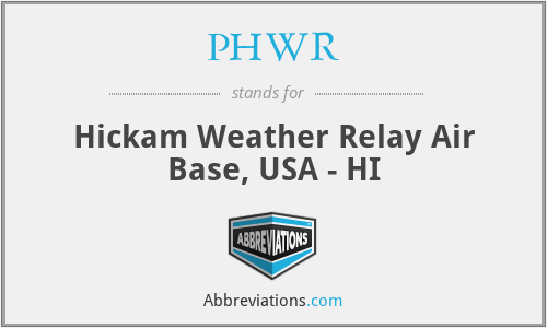 PHWR - Hickam Weather Relay Air Base, USA - HI