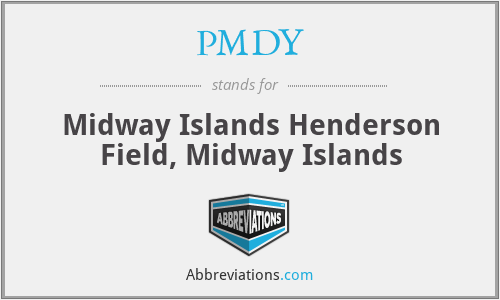 PMDY - Midway Islands Henderson Field, Midway Islands