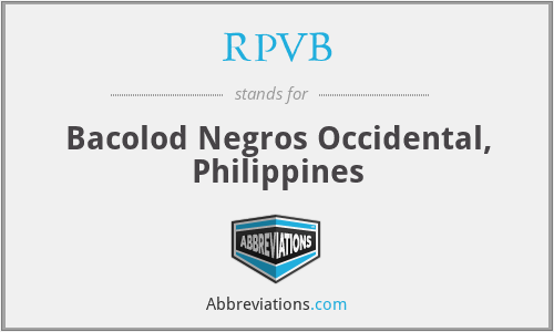 RPVB - Bacolod Negros Occidental, Philippines