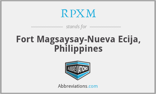 RPXM - Fort Magsaysay-Nueva Ecija, Philippines