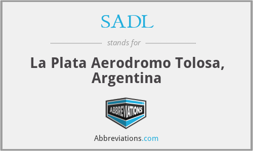 SADL - La Plata Aerodromo Tolosa, Argentina
