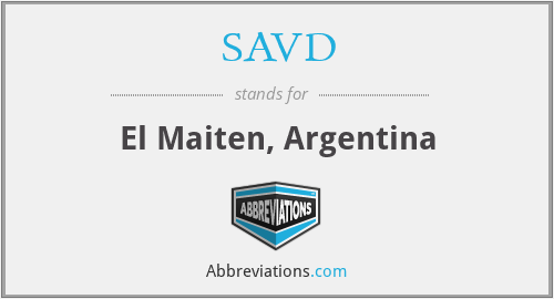 SAVD - El Maiten, Argentina