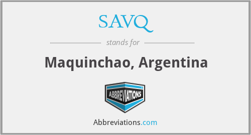 SAVQ - Maquinchao, Argentina