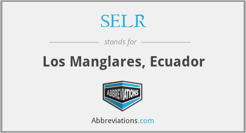 SELR - Los Manglares, Ecuador