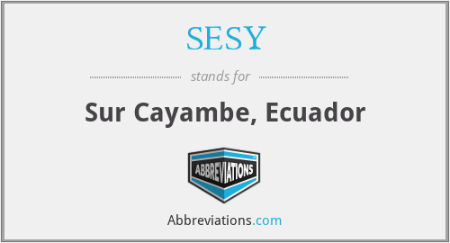 SESY - Sur Cayambe, Ecuador