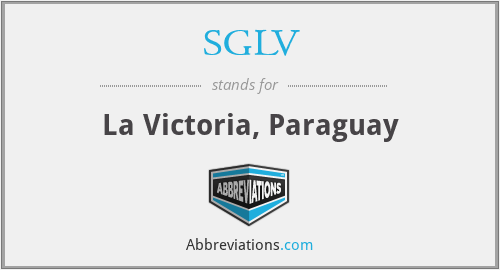 SGLV - La Victoria, Paraguay