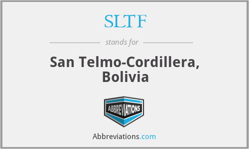 SLTF - San Telmo-Cordillera, Bolivia