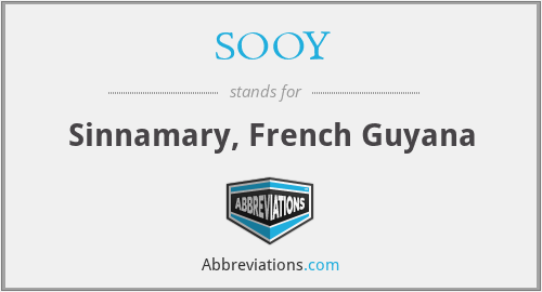 SOOY - Sinnamary, French Guyana