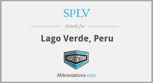 SPLV - Lago Verde, Peru