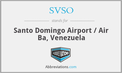 SVSO - Santo Domingo Airport / Air Ba, Venezuela