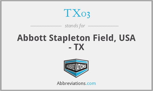TX03 - Abbott Stapleton Field, USA - TX
