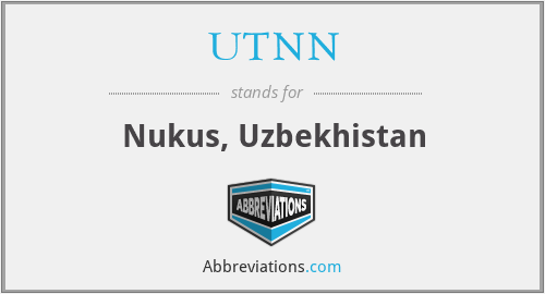 UTNN - Nukus, Uzbekhistan