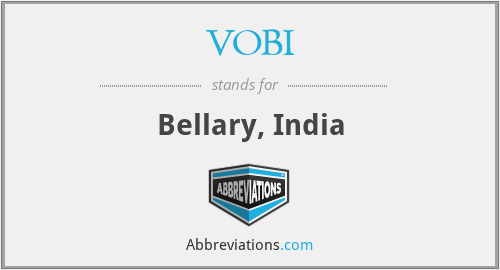 VOBI - Bellary, India