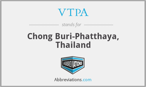 VTPA - Chong Buri-Phatthaya, Thailand