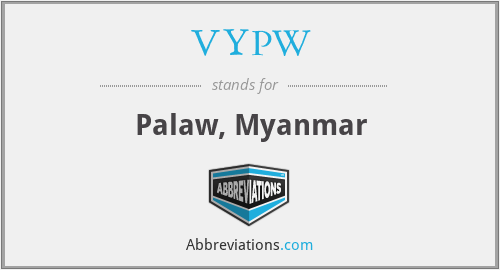 VYPW - Palaw, Myanmar