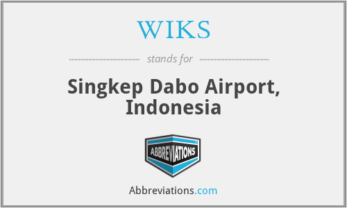 WIKS - Singkep Dabo Airport, Indonesia
