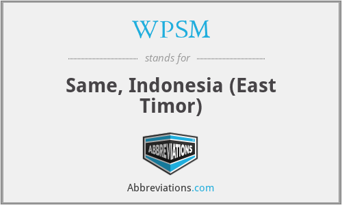 WPSM - Same, Indonesia (East Timor)