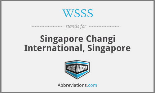 WSSS - Singapore Changi International, Singapore