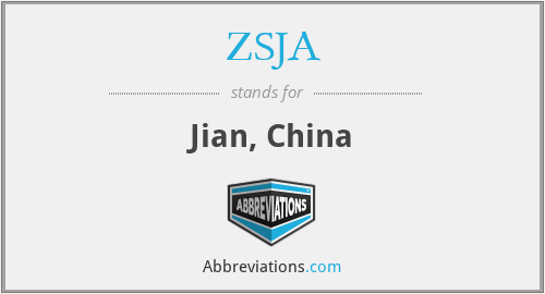 ZSJA - Jian, China