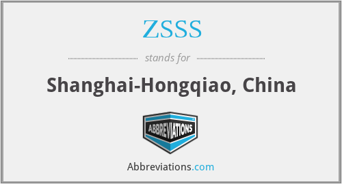 ZSSS - Shanghai-Hongqiao, China