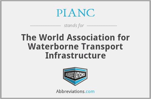 PIANC - The World Association for Waterborne Transport Infrastructure