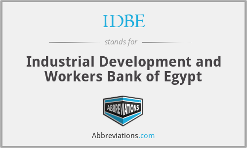 IDBE - Industrial Development and Workers Bank of Egypt