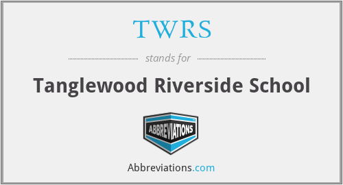 TWRS - Tanglewood Riverside School