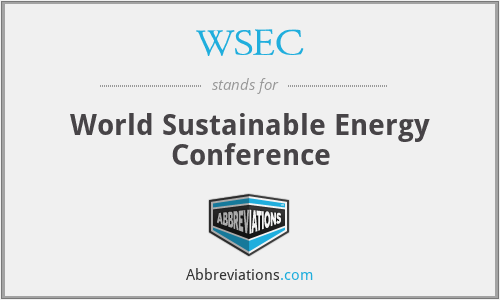 WSEC - World Sustainable Energy Conference